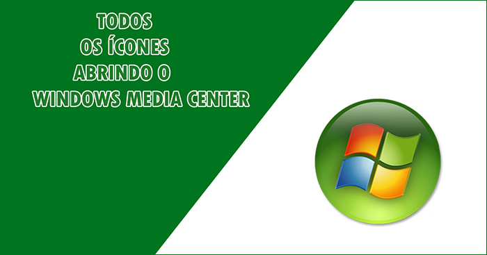 Todos os ícones abrindo o media center