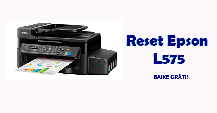 Reset Epson L575 Baixe Grátis